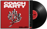 Coach Party - Killjoy [LP]