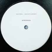 I Am Not A Robot (Mechatronica Vinyl)