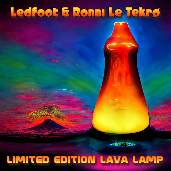 Ledfoot & Ronni Le Tekrø – Limited Edition Lava Lamp	[CD]