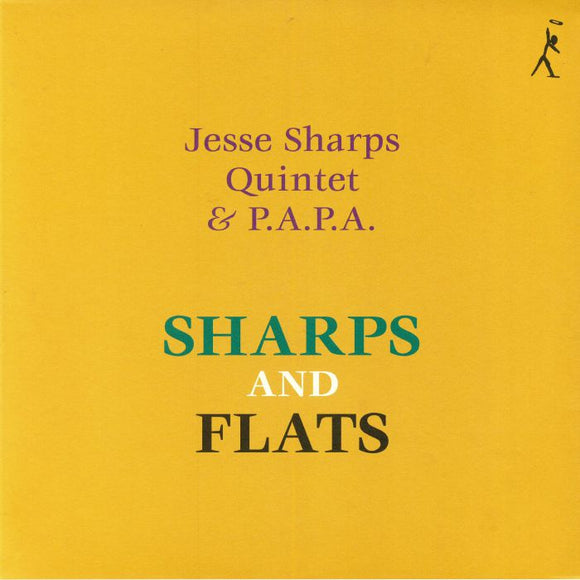 Jesse Sharps Quintet & P.A.P.A. - Sharps And Flats