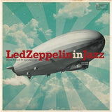 Various Artists - Led Zeppelin In Jazz [LP]