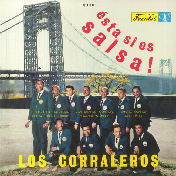 LOS CORRALEROS DE MAJAGUAL - ESTA SI ES SALSA!