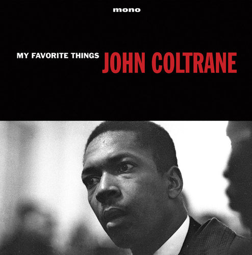 JOHN COLTRANE - MY FAVOURITE THINGS