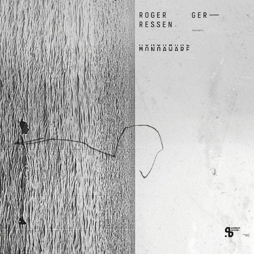 Roger GERRESSEN - Presents Monoaware (15th Anniversary reissue)