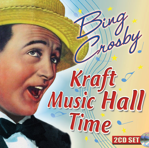 Bing Crosby - Kraft Music Hall Time