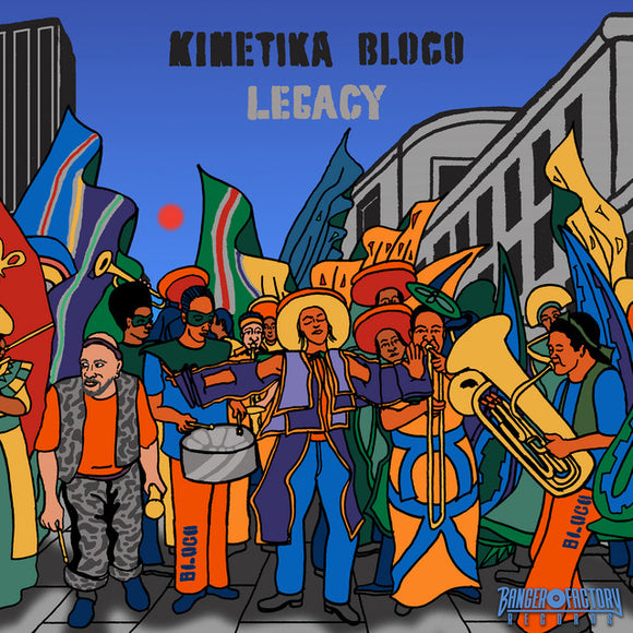 Kinetika Bloco - Legacy [LP]