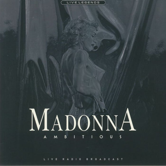 MADONNA - Ambitious: Live Radio Broadcast