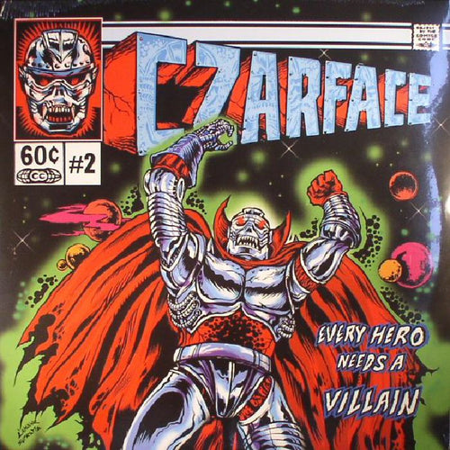 Czarface - Every Hero Needs A Villain [Repress]