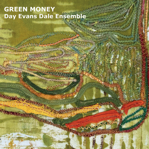 Day Evans Dale Ensemble - Green Money [CD]