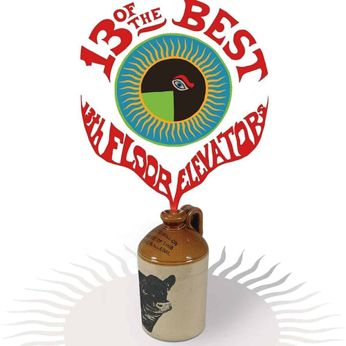 The 13th Floor Elevators - 13 Of The Best Of The 13th Floor Elevators [Red Vinyl]