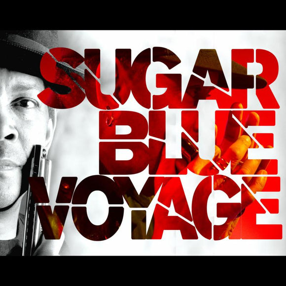 Sugar Blue - Voyage