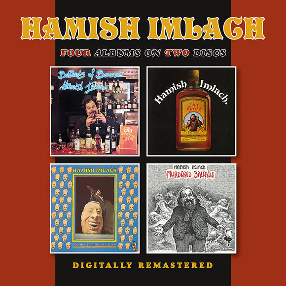 Hamish Imlach - Ballads Of Booze/Old Rarity/Fine Old English Tory Times/Murder Ballads