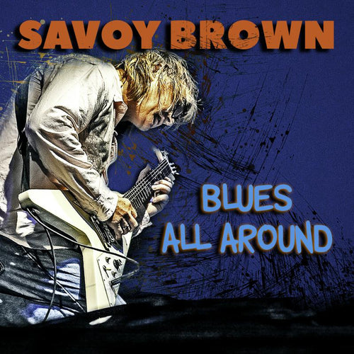 Savoy Brown - Blues All Around [CD]