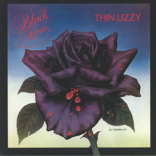 THIN LIZZY - BLACK ROSE: A ROCK