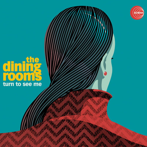 The Dining Rooms - Turn To See Me [CD]