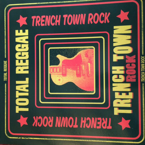 VARIOUS ARTISTS - TOTAL REGGAE -TRENCH TOWN ROCK [LP]