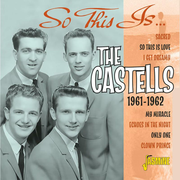 The Castells - So This Is...The Castells 1961-1962