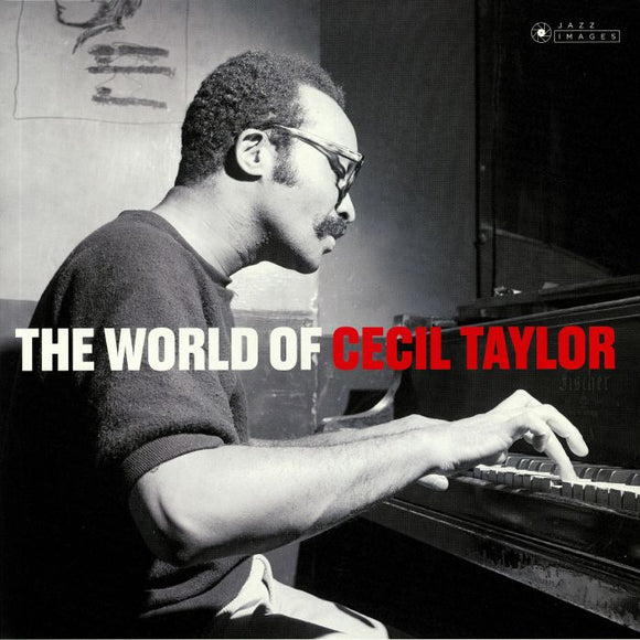 CECIL TAYLOR - THE WORLD OF CECIL TAYLOR