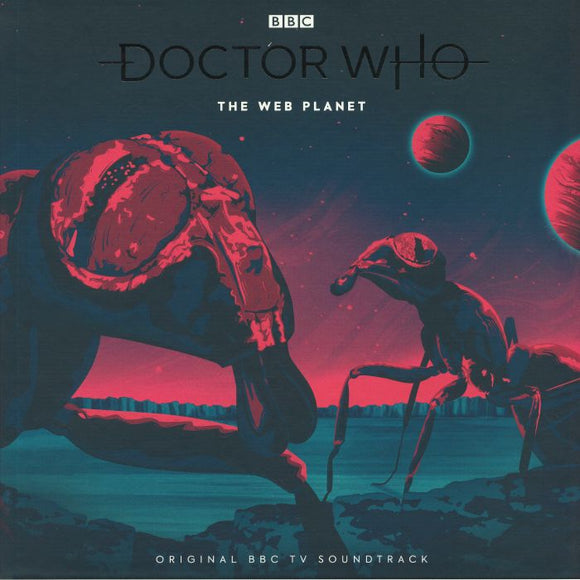 DOCTOR WHO - Doctor Who - The Web Planet [3LP Pink Vinyl]