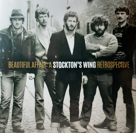 STOCKTON'S  WING - Beautiful Affair: A Stockton's Wing Retrospective