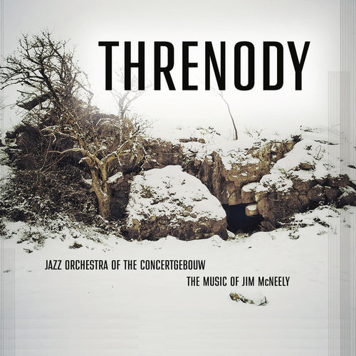 Jazz Orchestra of the Concertgebouw - Threnody [CD]