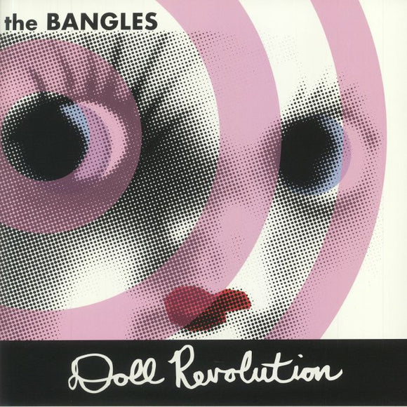 THE BANGLES - DOLL REVOLUTION (WHITE VINYL)