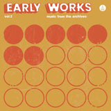 Various Artists - Early Works, Vol. 2: Music from the Archives