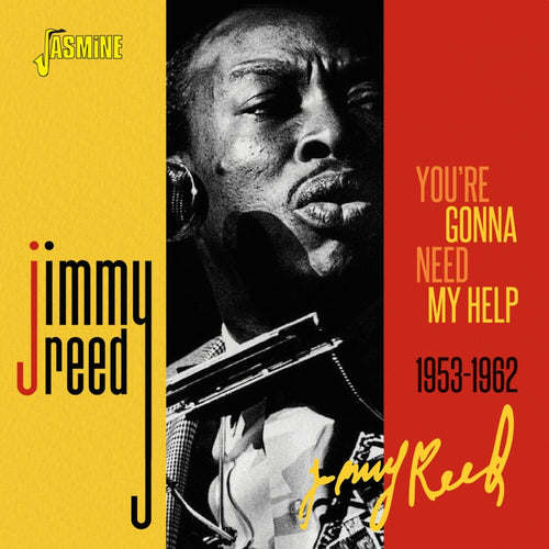 Jimmy Reed - You're Gonna Need My Help 1953 1962 [CD]