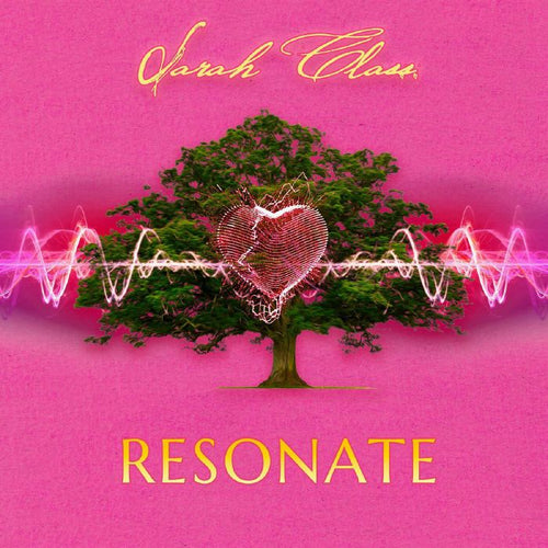 Sarah Class - Resonate [CD]