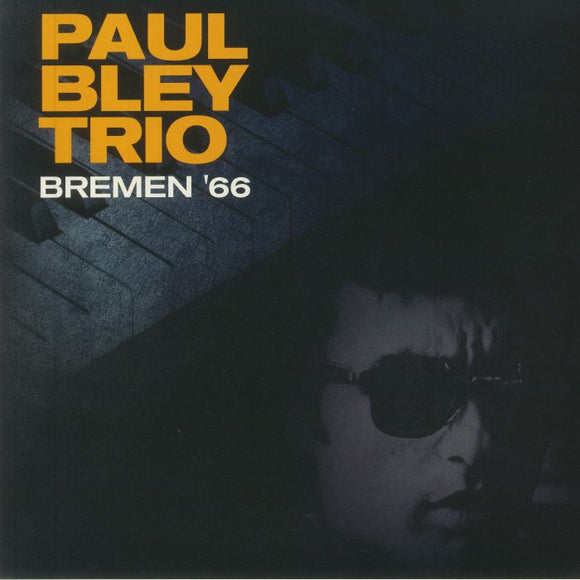 PAUL BLEY TRIO - Live In Bremen (Coloured Vinyl)