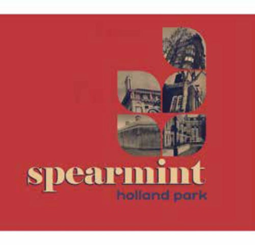 Spearmint - Holland Park