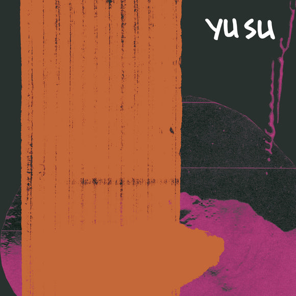 YU SU - ROLL WITH THE PUNCHES (2022 repress)