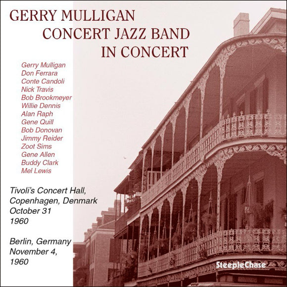 Gerry Mulligan Concert Jazz Band - In Concert 1960 [CD]
