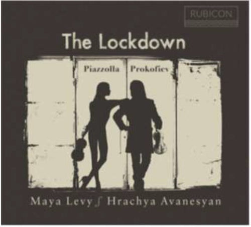 Maya Levy, Hrachya Avanesyan - The Lockdown