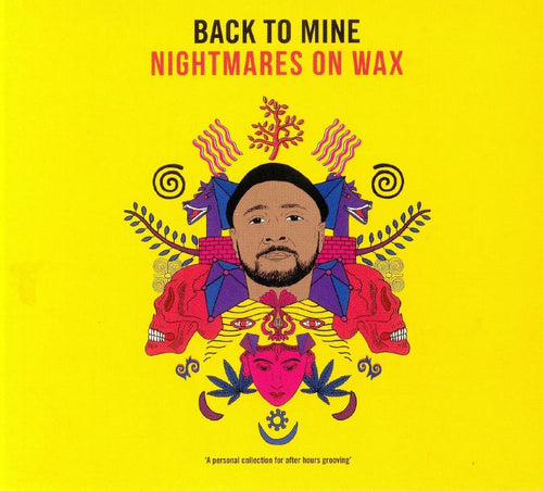 NIGHTMARES ON WAX - BACK TO MINE - NIGHTMARES ON WAX [2CD]