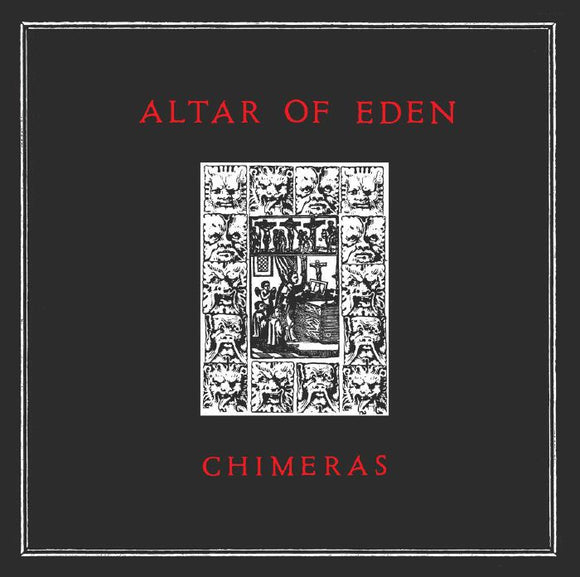 Altar Of Eden – Chimeras