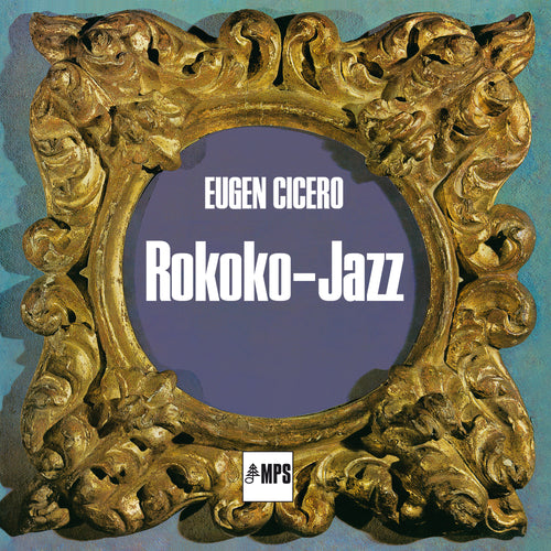 Eugen Cicero - Rokoko Jazz [CD]