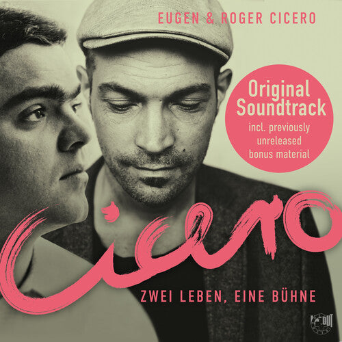 Eugen Cicero & Roger Cicero - Cicero - Two Lives, One Stage (Original Soundtrack)