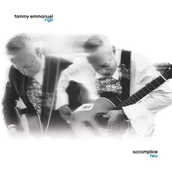 Tommy Emmanuel - Accomplice Two [CD]