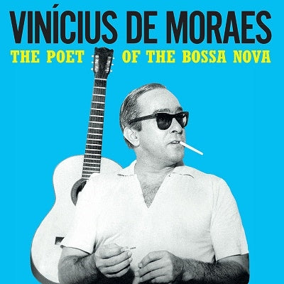 Vinicius De Moraes - The Poet Of The Bossa Nova [Yellow Vinyl]