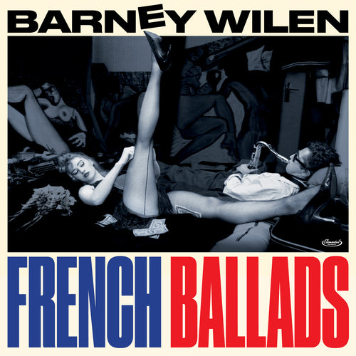 Barney Wilen - French Ballads [CD]