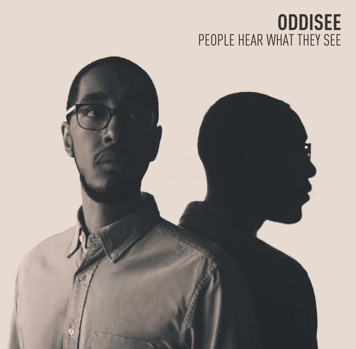 Oddisee - People Hear What They See