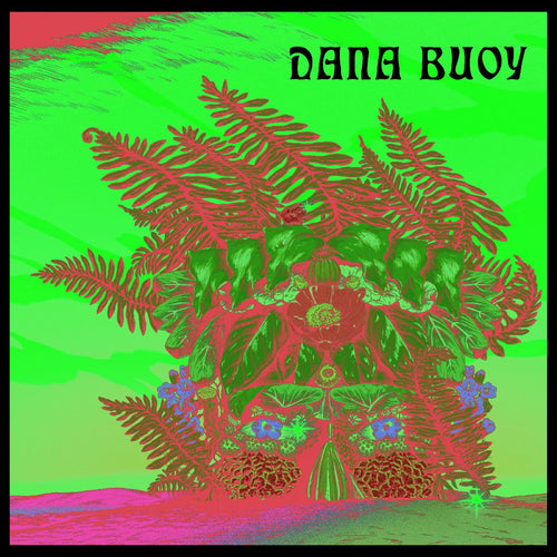 Dana Buoy - Experiments In Plant Based Music Vol 1 [LP]