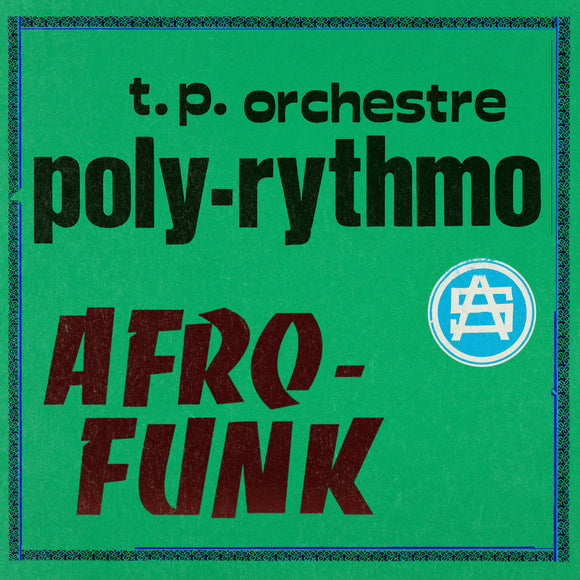 T.P. Orchestre Poly-Rythmo - Afro-Funk