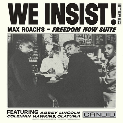 Max Roach - We Insist! Max Roach's Freedom Now Suite [CD]