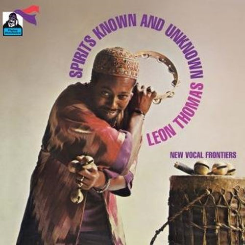 LEON THOMAS - SPIRITS KNOWN AND UNKNOWN