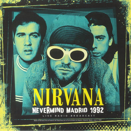 NIRVANA - Nevermind Madrid 1992