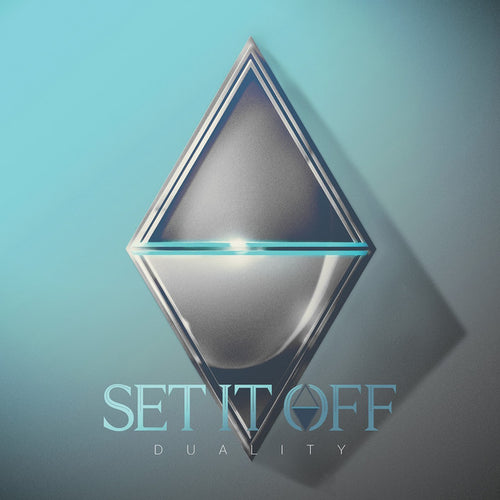 Set It Off - Duality