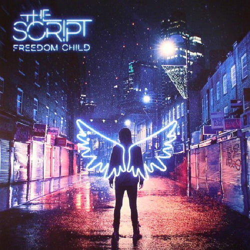 The Script - Freedom Child