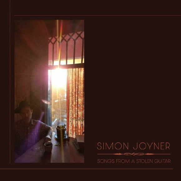 SIMON JOYNER - SONGS FROM A STOLEN GUITAR [CD]